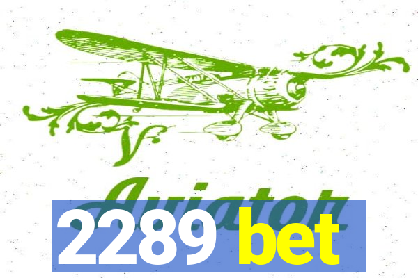 2289 bet